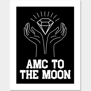 AMC to the MOON Diamond Hands Posters and Art